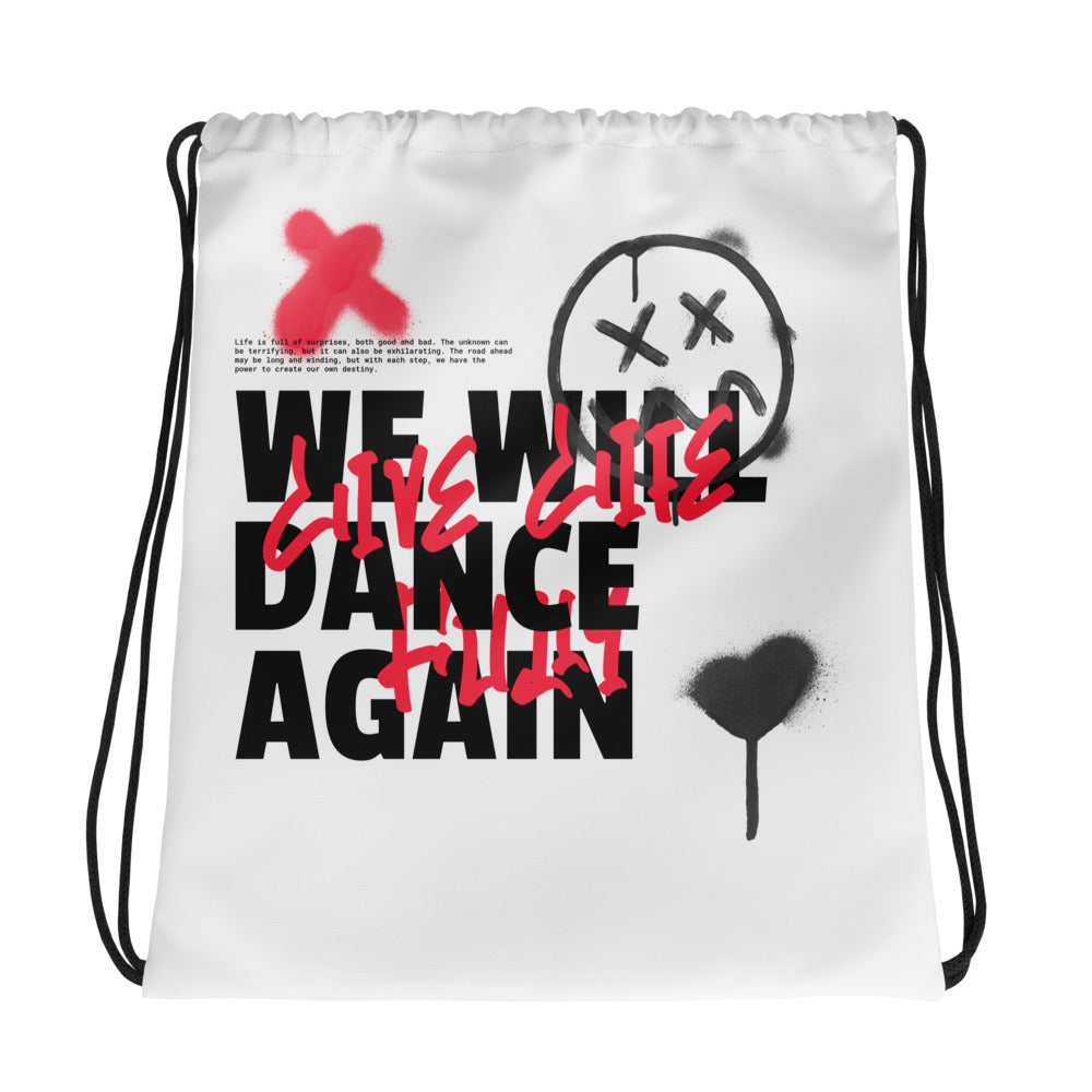 We Will Dance Again Graffiti | Drawstring Bag