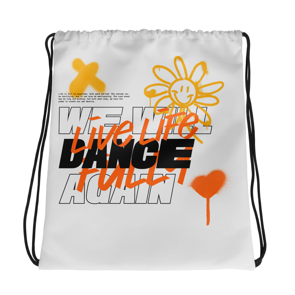 We Will Dance Again Graffiti | Drawstring Bag