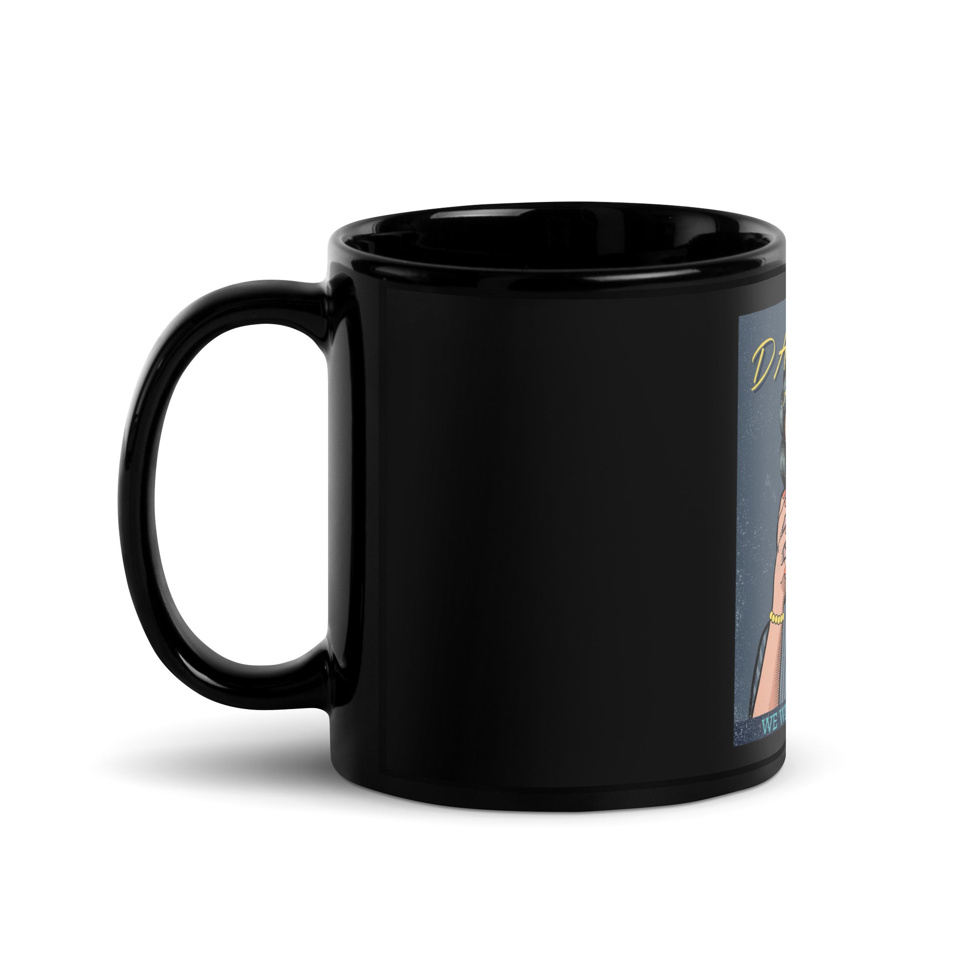 We Will Dance Again | Black Glossy Mug