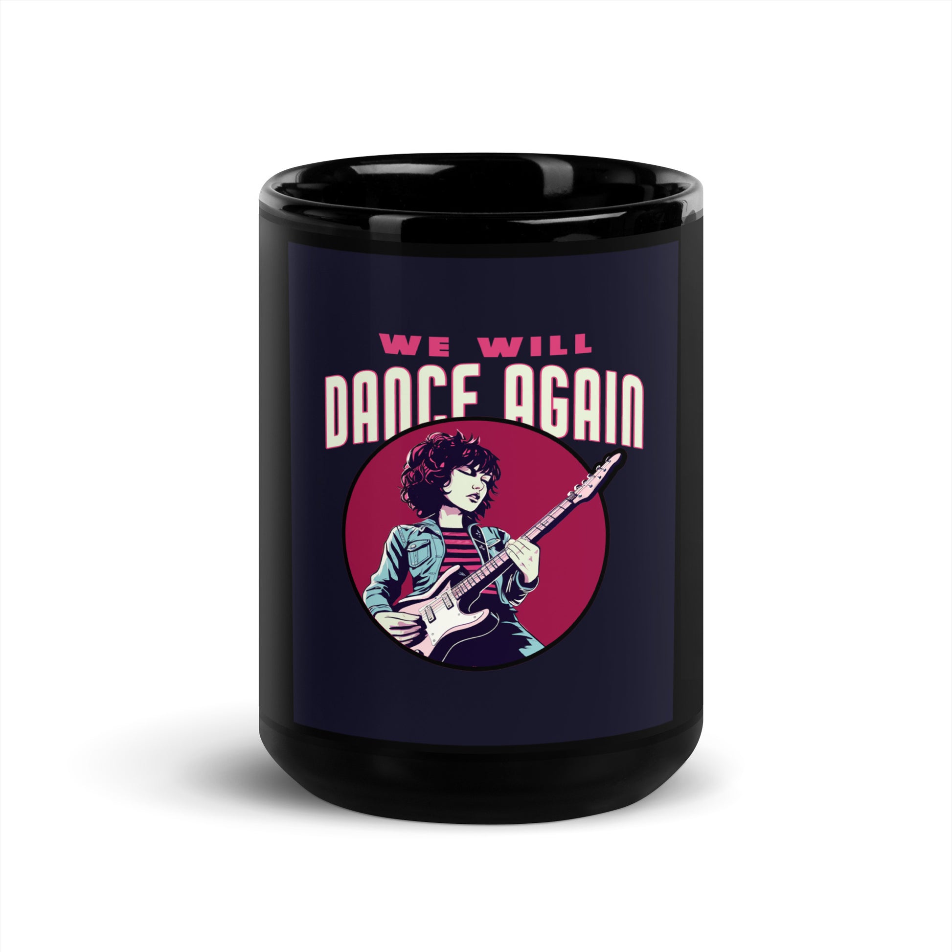 We Will Dance Again | Black Glossy Mug