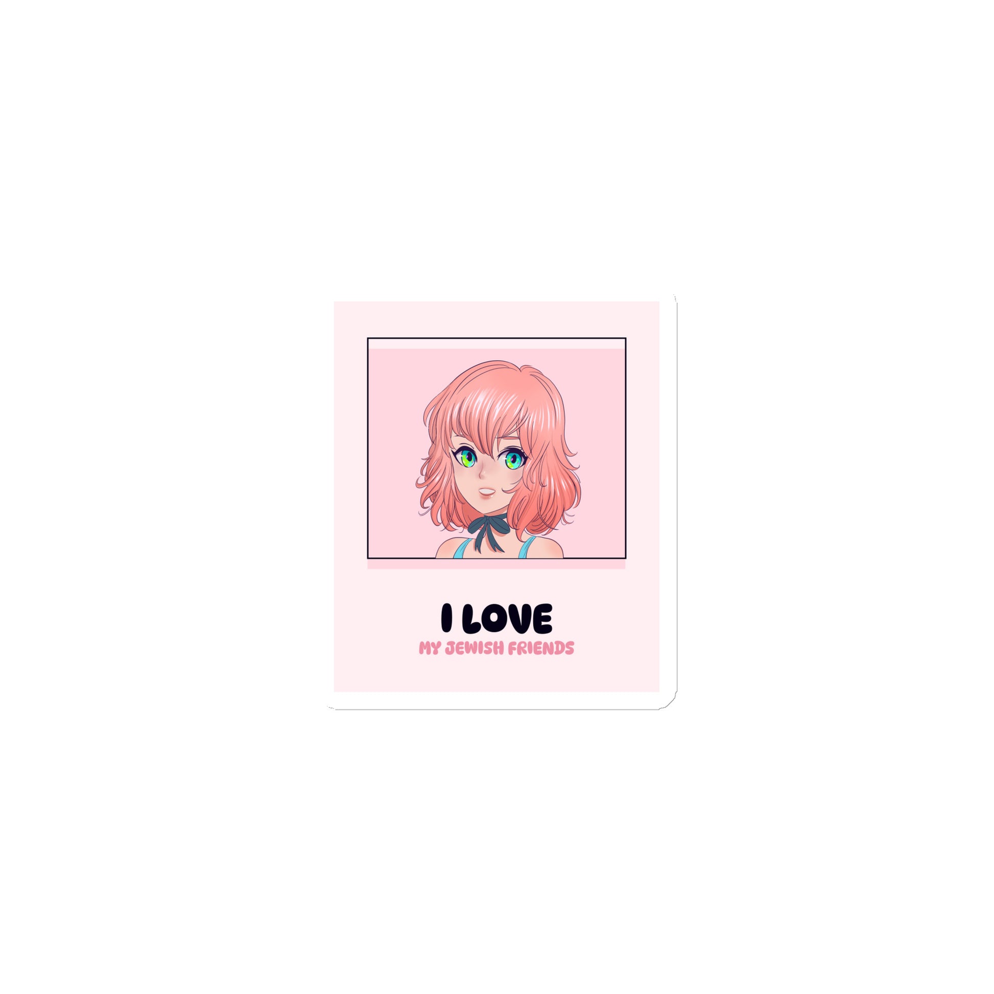 I Love My Jewish Friends | Pink Edition | Die-Cut Magnet