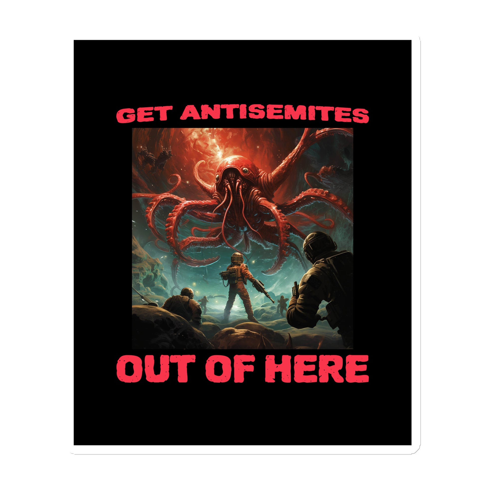 Get Alien Out | Antisemitism | Die-Cut Magnet