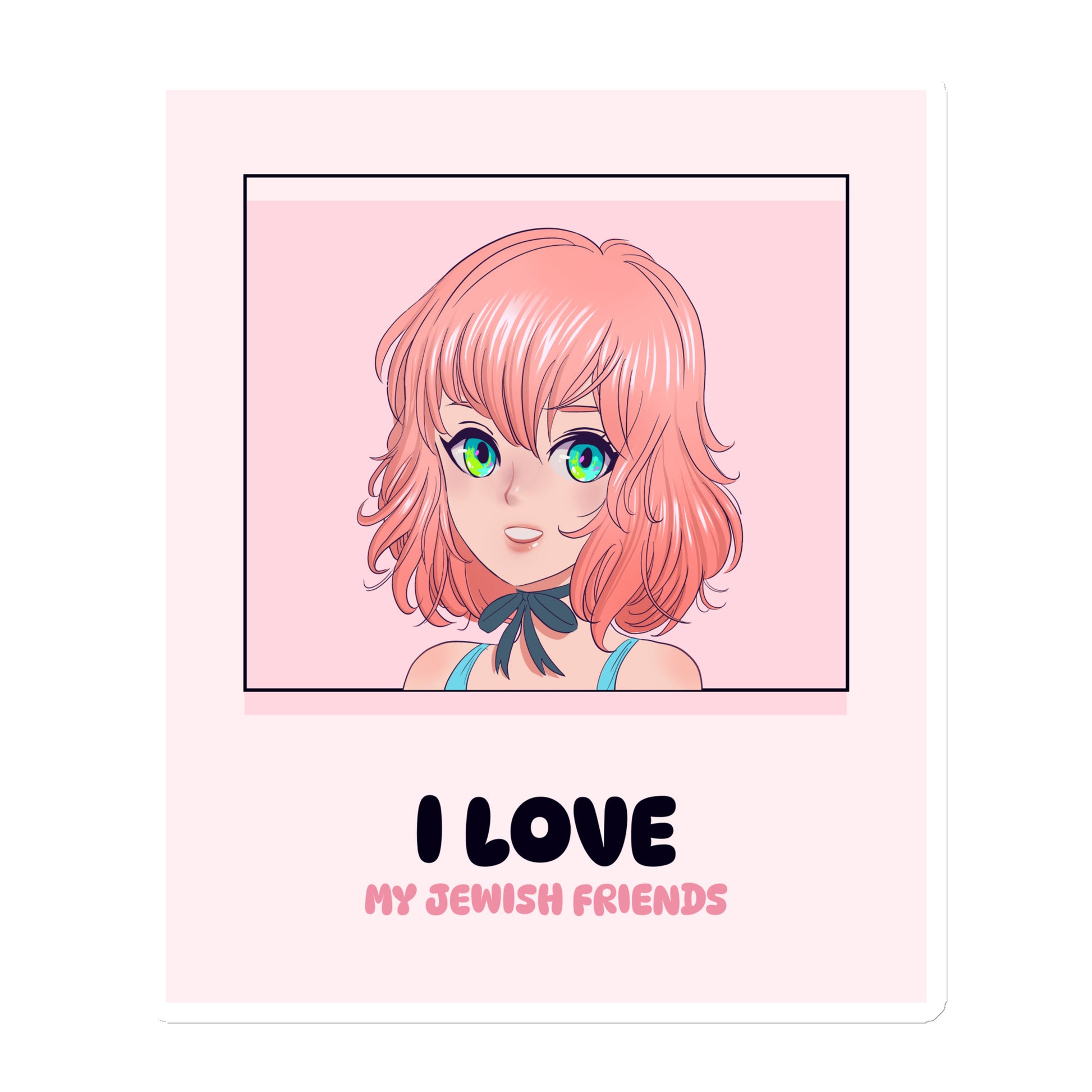 I Love My Jewish Friends | Pink Edition | Die-Cut Magnet