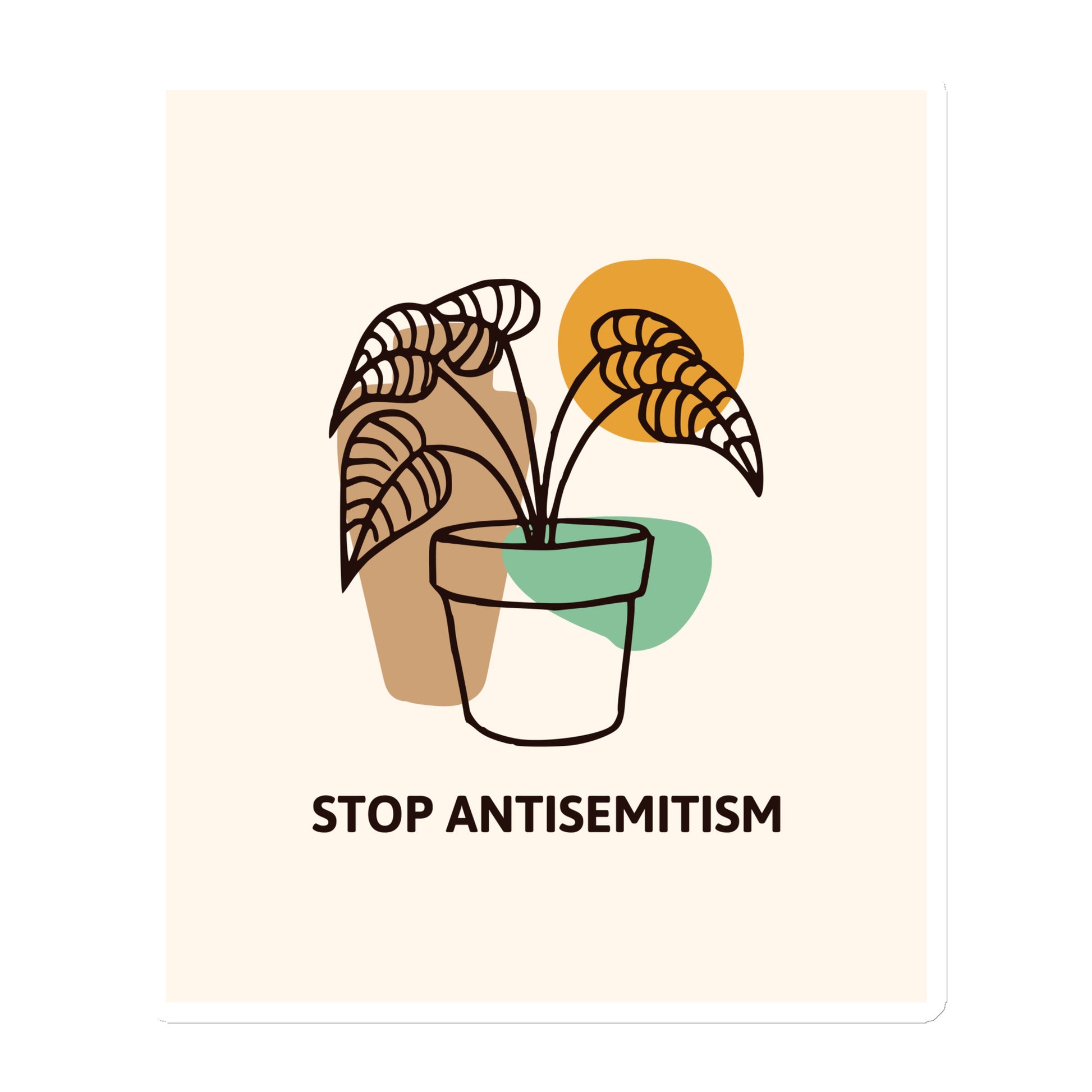 Stop Antisemitism | Plants & Flowers Edition | Die-Cut Magnet