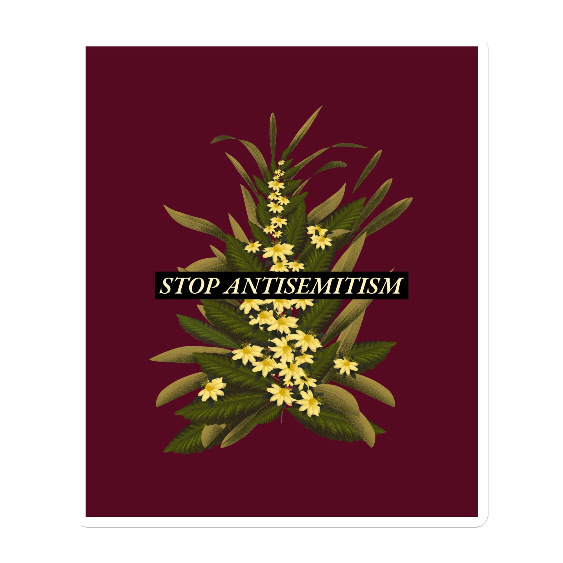Stop Antisemitism | Plants & Flowers Edition | Die-Cut Magnet