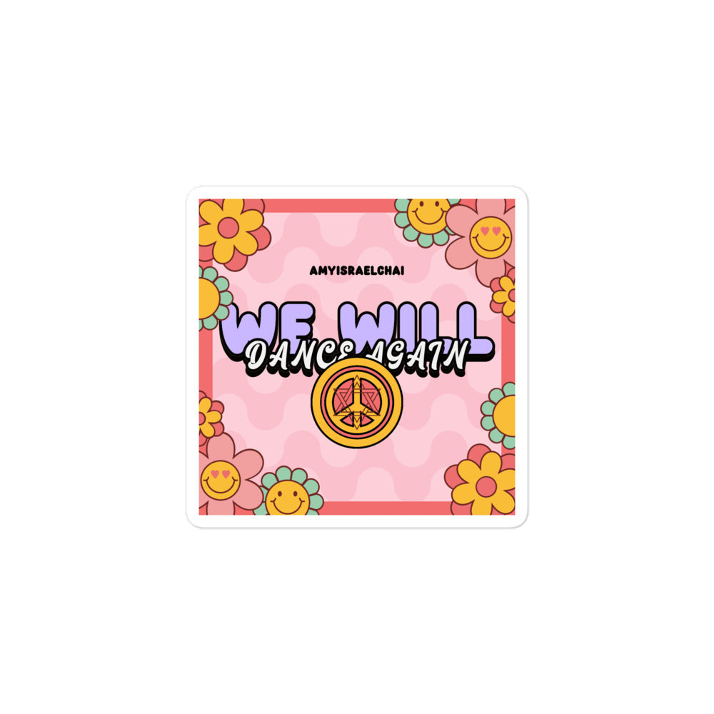 We Will Dance Again | Retro-Pink Style | Kiss Cut Sticker