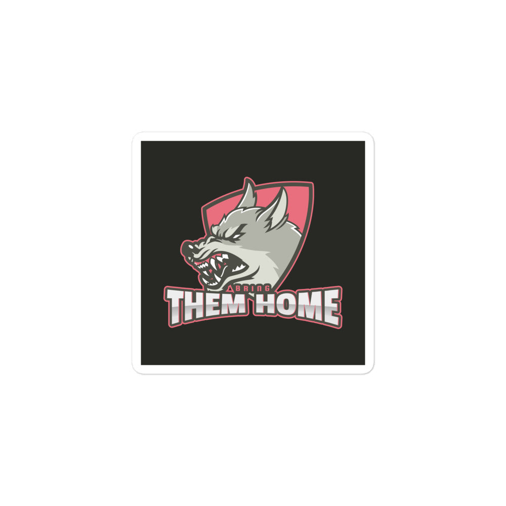 Bring Them Home | Animal Edition | Kiss Cut Sticker