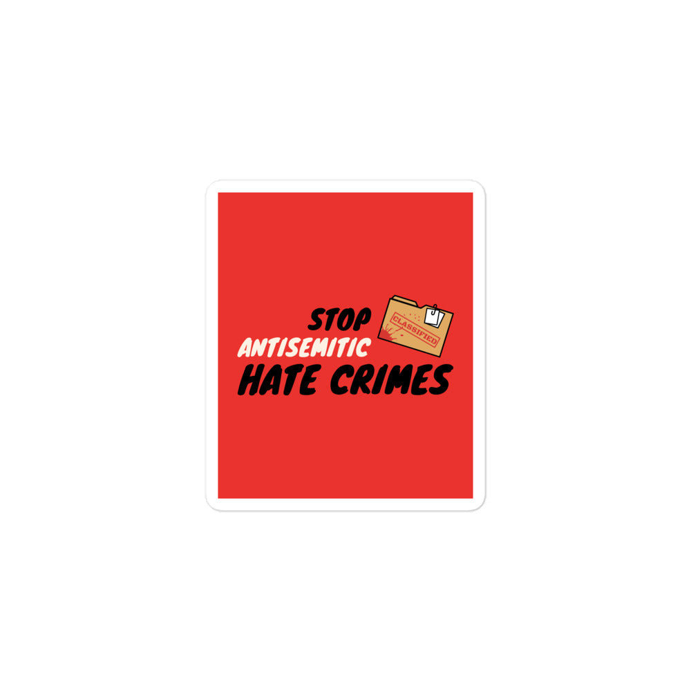 Antisemitic Hate Crimes | Kiss Cut Sticker