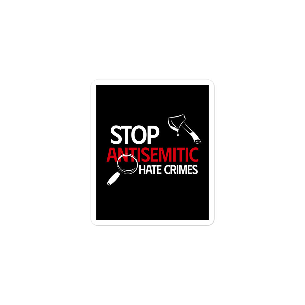 Antisemitic Hate Crimes | Kiss Cut Sticker