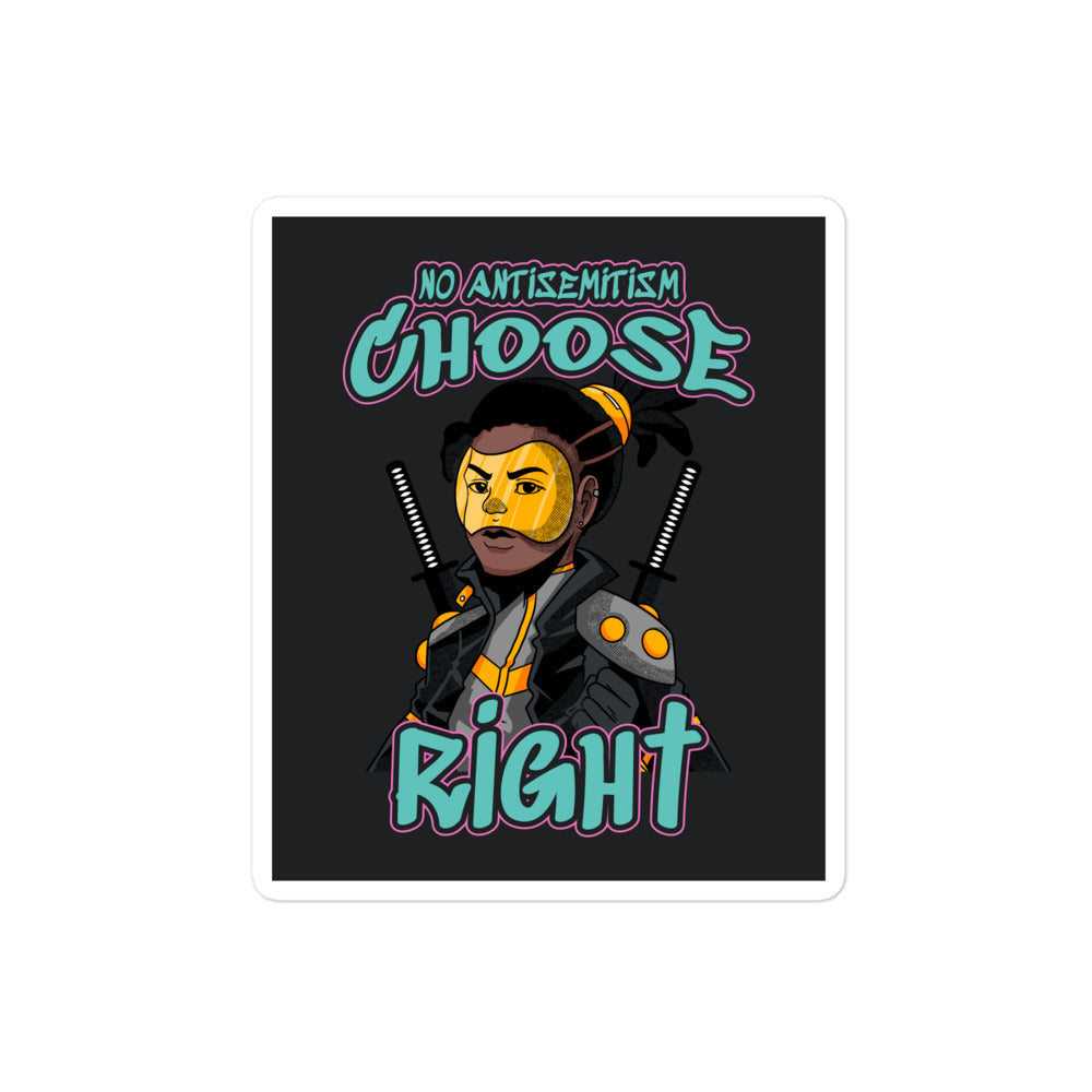 Choose Right | Antisemitism | Kiss Cut Sticker