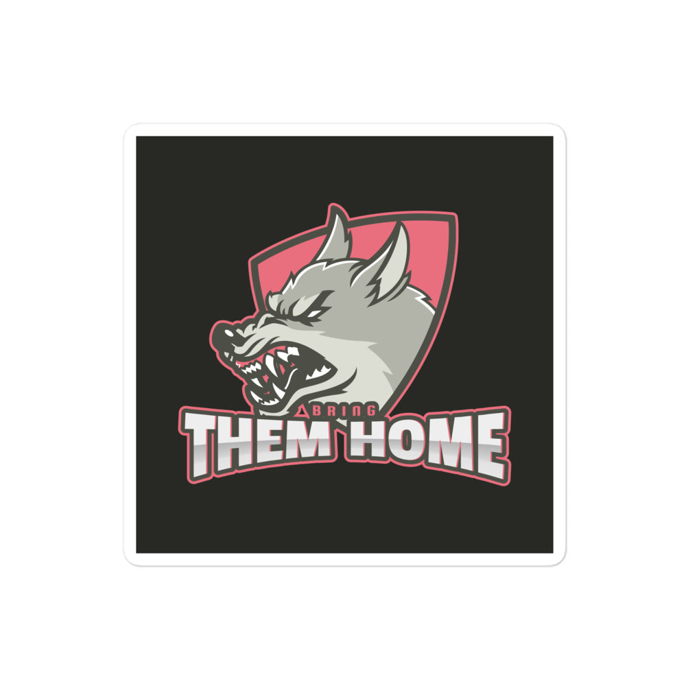 Bring Them Home | Animal Edition | Kiss Cut Sticker
