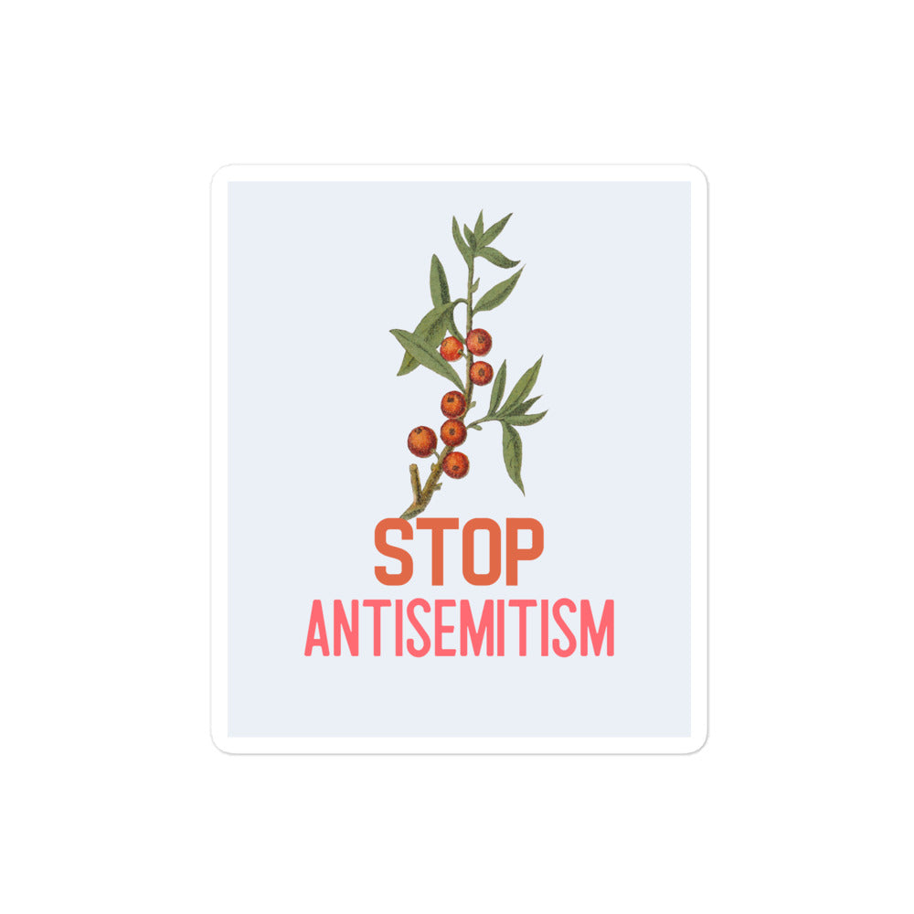 Stop Antisemitism | Plants & Flowers Edition | Kiss Cut Sticker