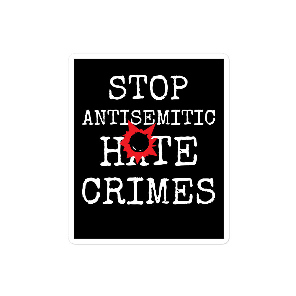 Antisemitic Hate Crimes | Kiss Cut Sticker