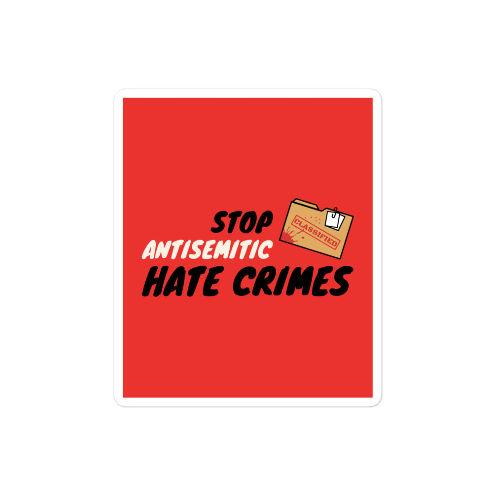 Antisemitic Hate Crimes | Kiss Cut Sticker