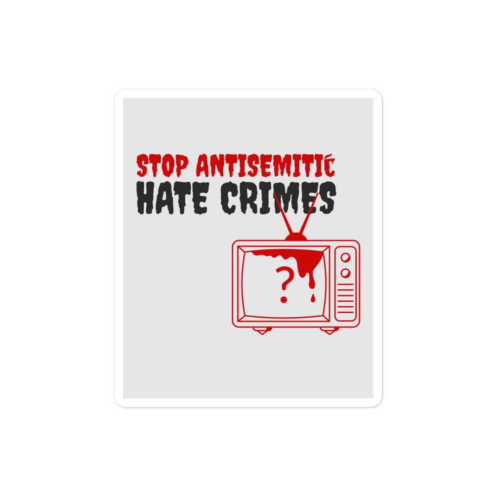 Antisemitic Hate Crimes | Kiss Cut Sticker