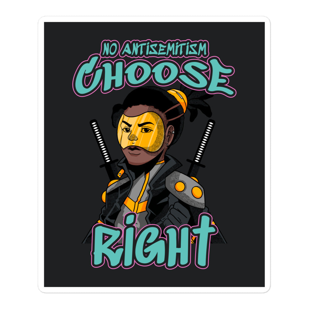 Choose Right | Antisemitism | Kiss Cut Sticker