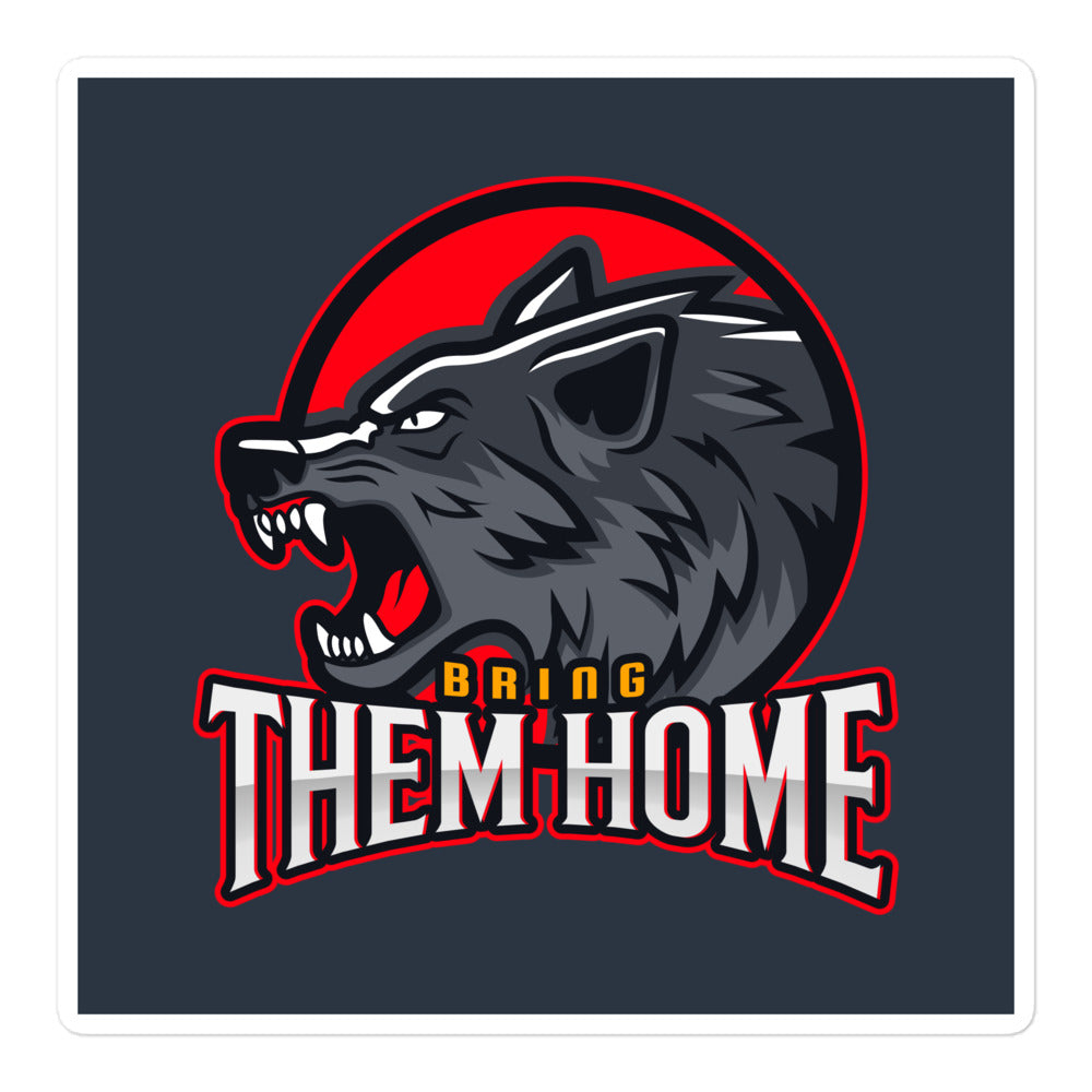 Bring Them Home | Animal Edition | Kiss Cut Sticker