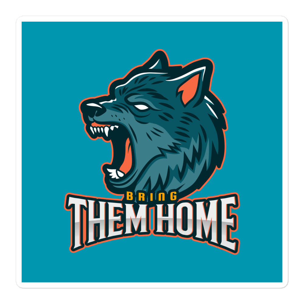 Bring Them Home | Animal Edition | Kiss Cut Sticker