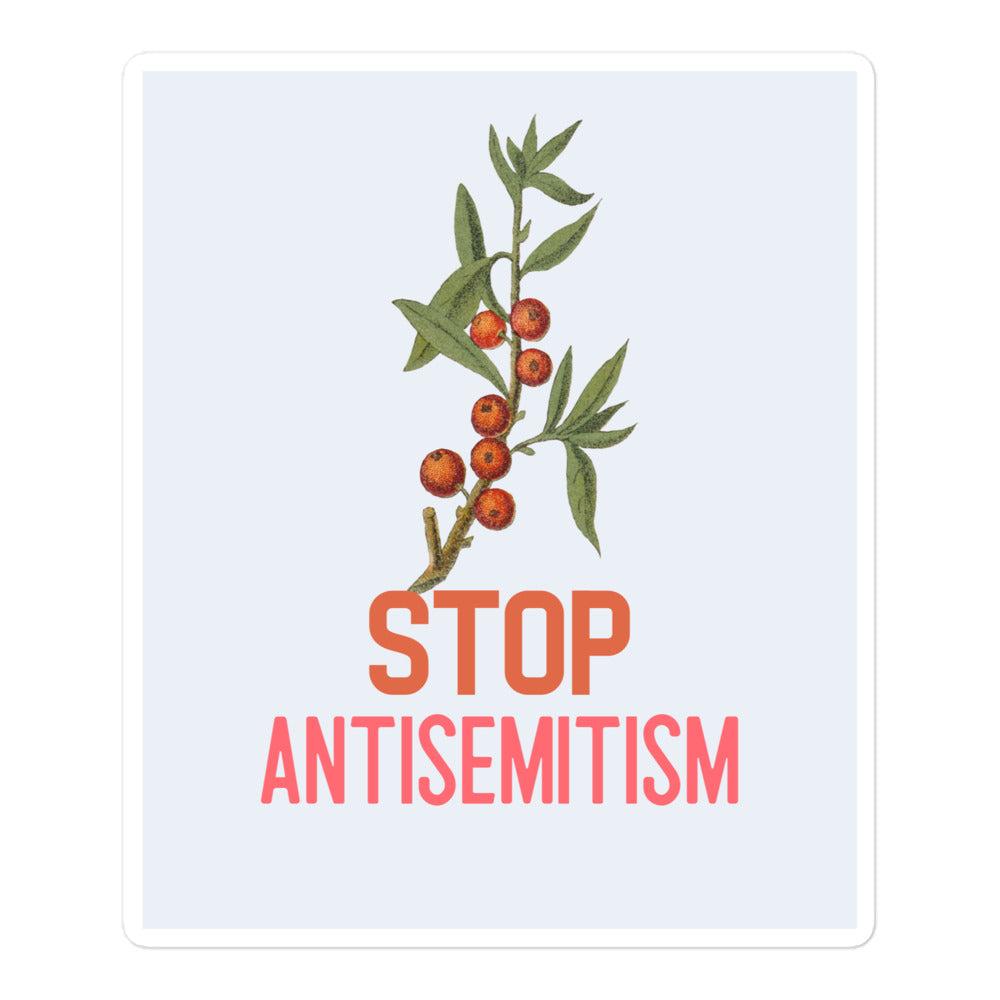 Stop Antisemitism | Plants & Flowers Edition | Kiss Cut Sticker
