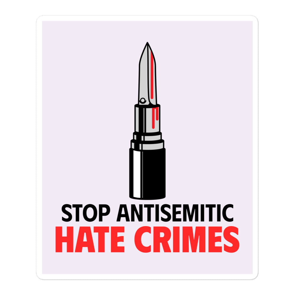 Antisemitic Hate Crimes | Kiss Cut Sticker