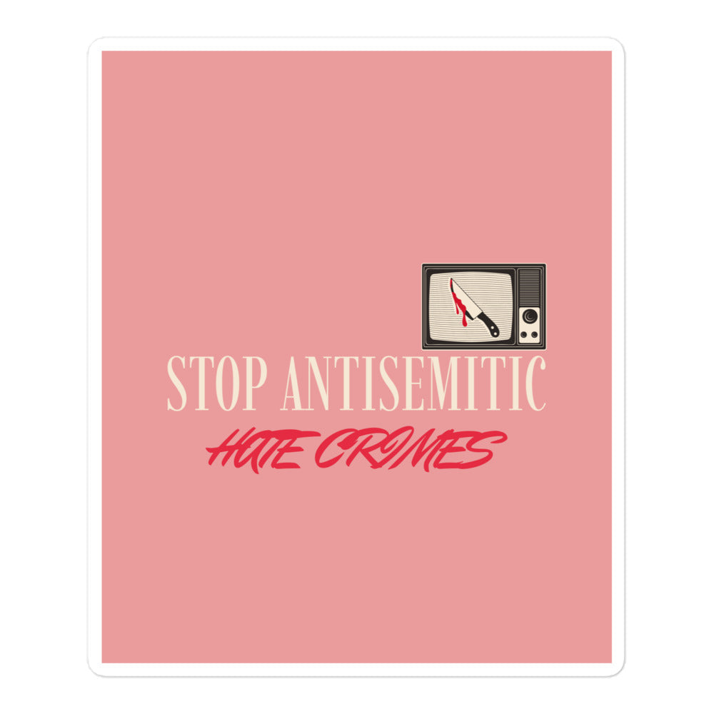 Antisemitic Hate Crimes | Kiss Cut Sticker