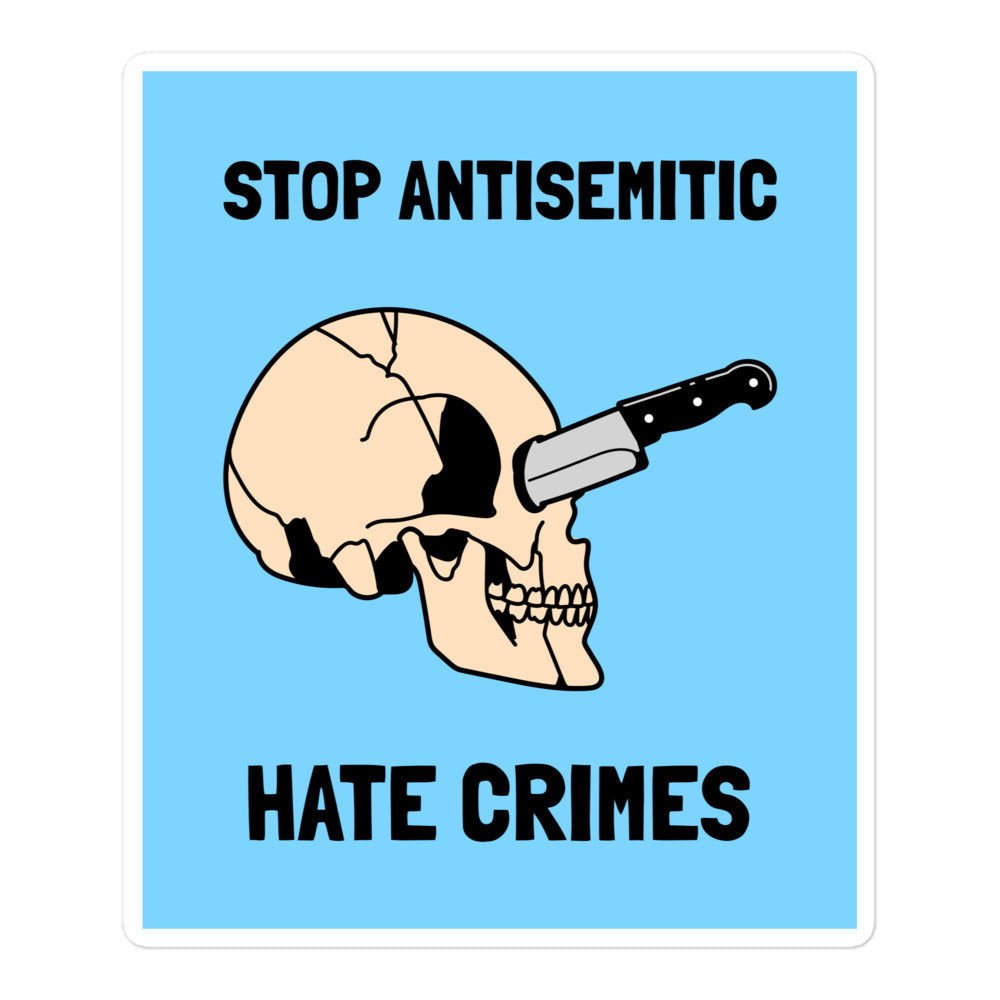 Antisemitic Hate Crimes | Kiss Cut Sticker