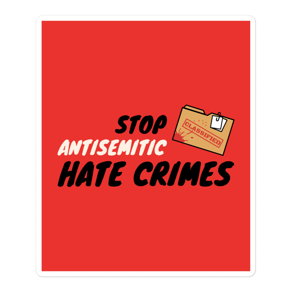Antisemitic Hate Crimes | Kiss Cut Sticker