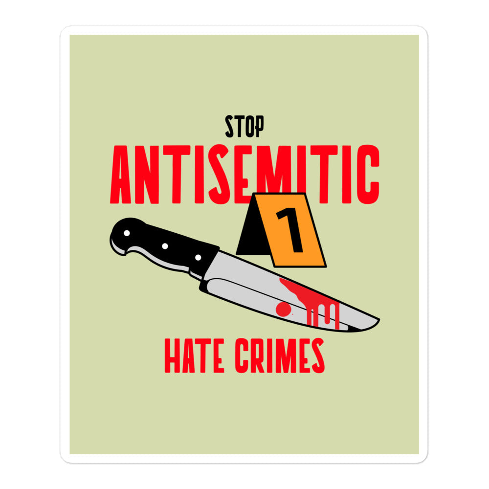 Antisemitic Hate Crimes | Kiss Cut Sticker