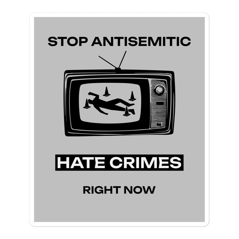 Antisemitic Hate Crimes | Kiss Cut Sticker