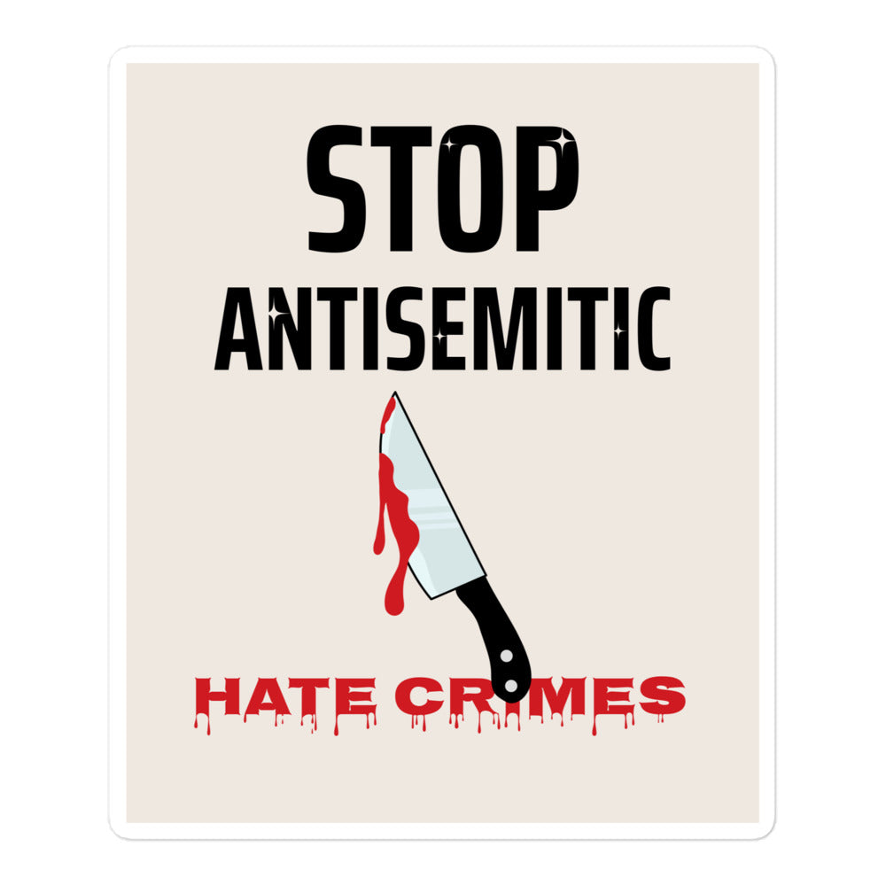 Antisemitic Hate Crimes | Kiss Cut Sticker