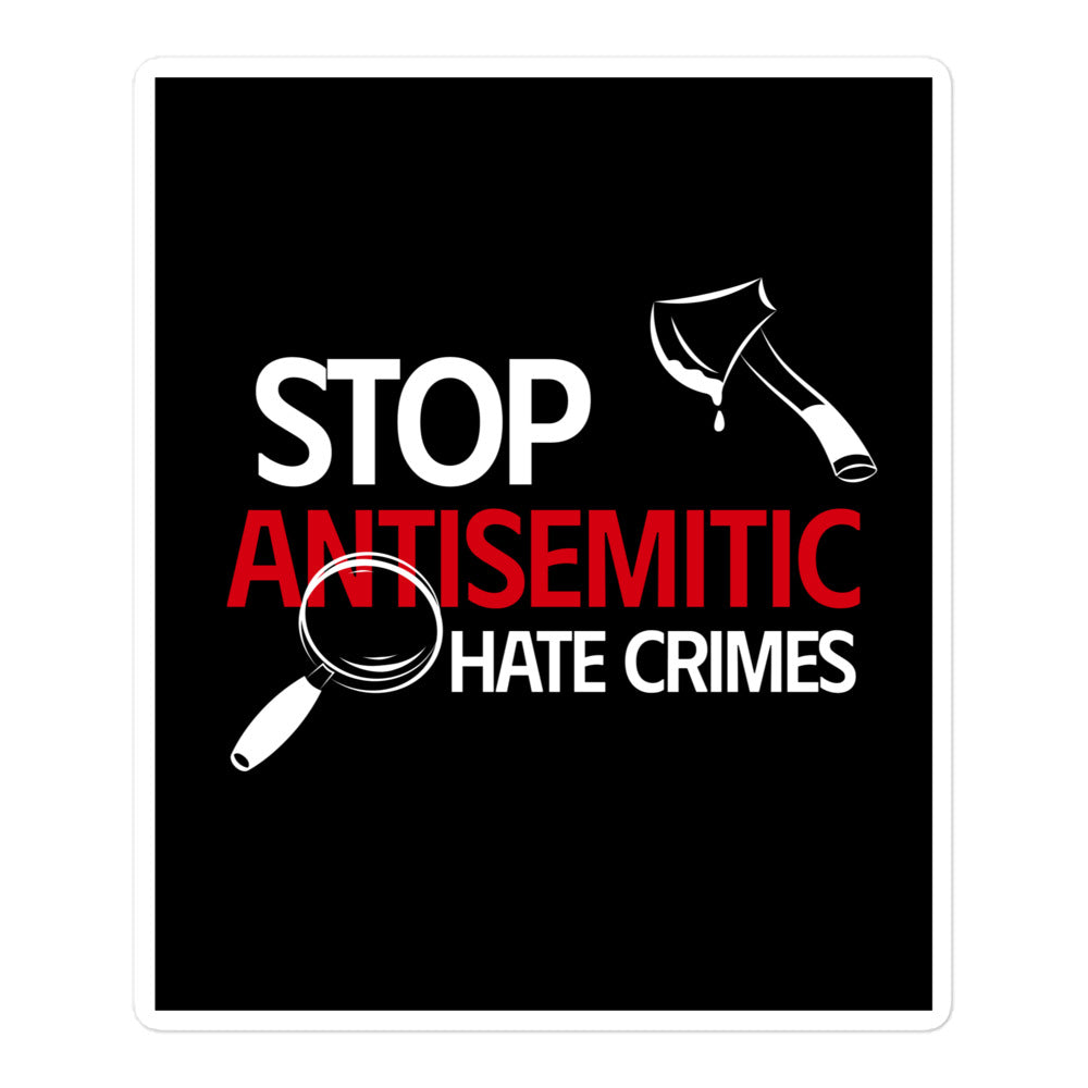 Antisemitic Hate Crimes | Kiss Cut Sticker