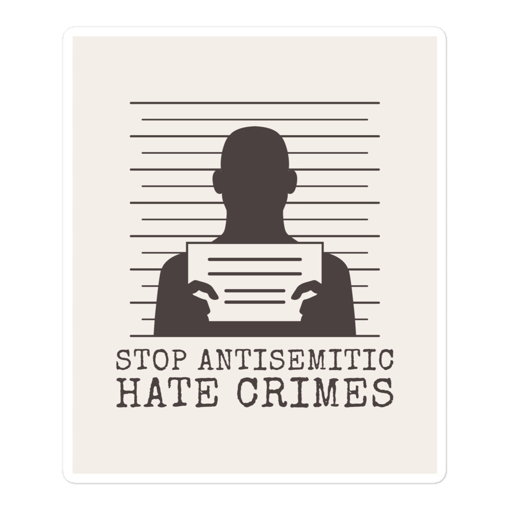 Antisemitic Hate Crimes | Kiss Cut Sticker