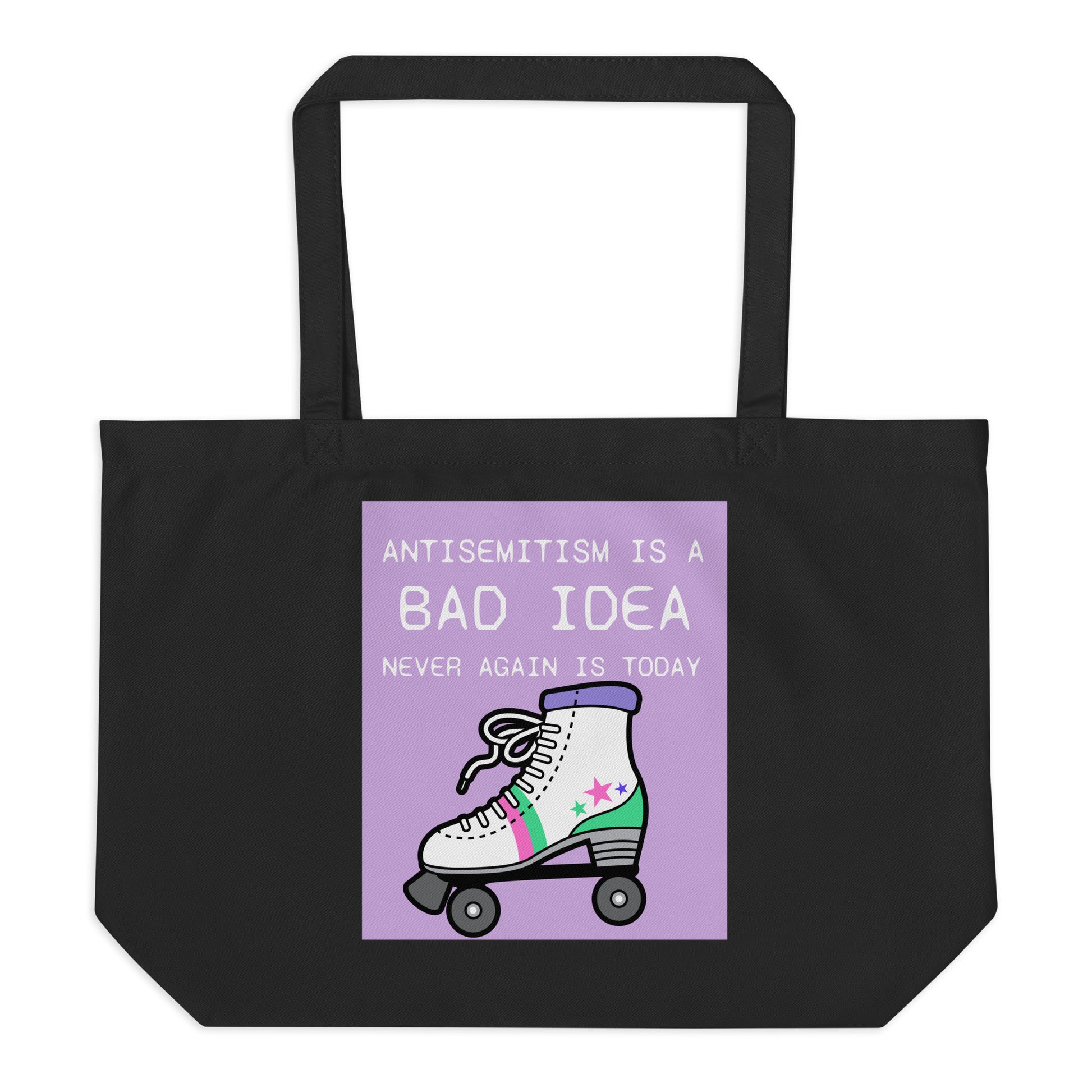 Bad Idea | Antisemitism | Large Organic Tote Bag
