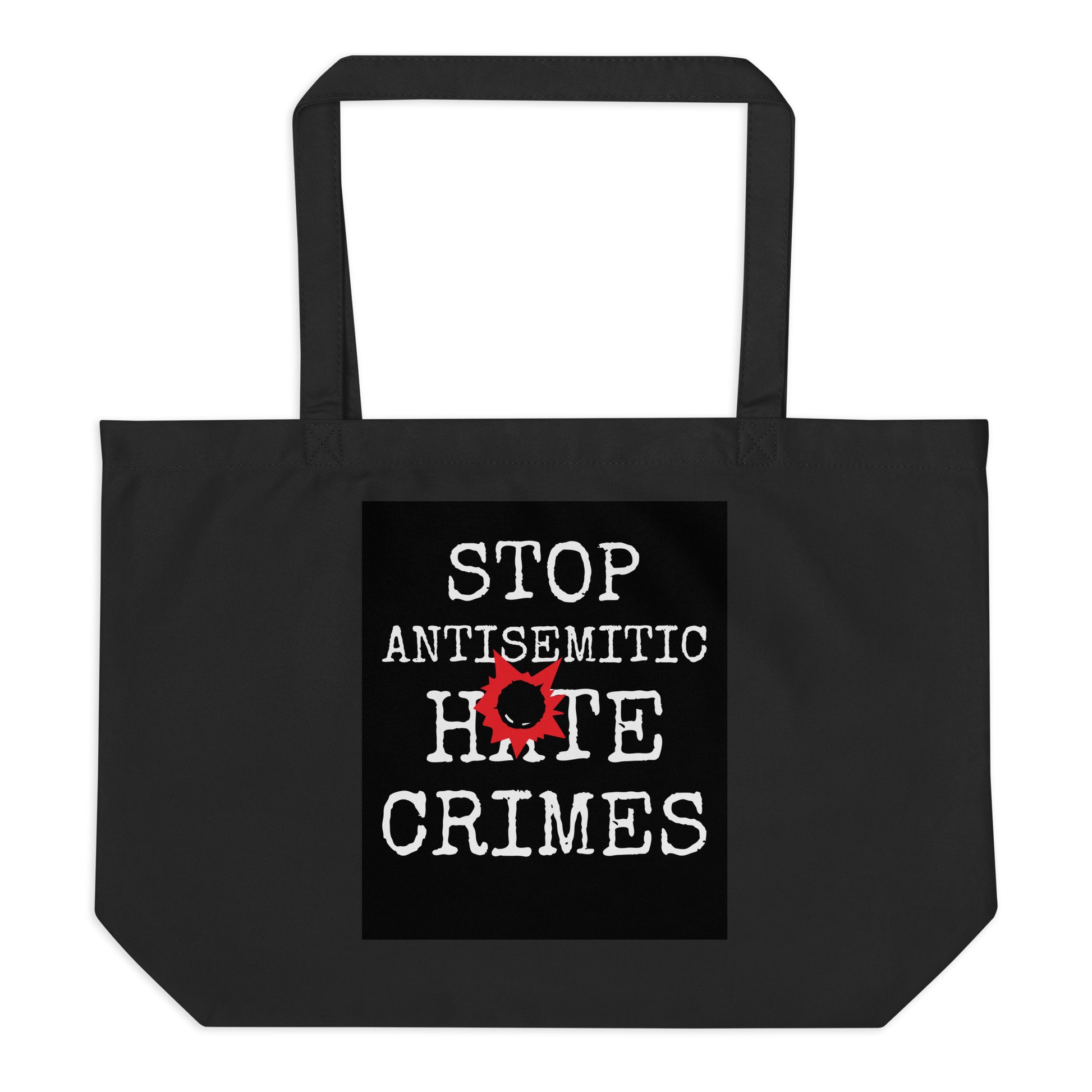 Antisemitic Hate Crimes | Large Organic Tote Bag