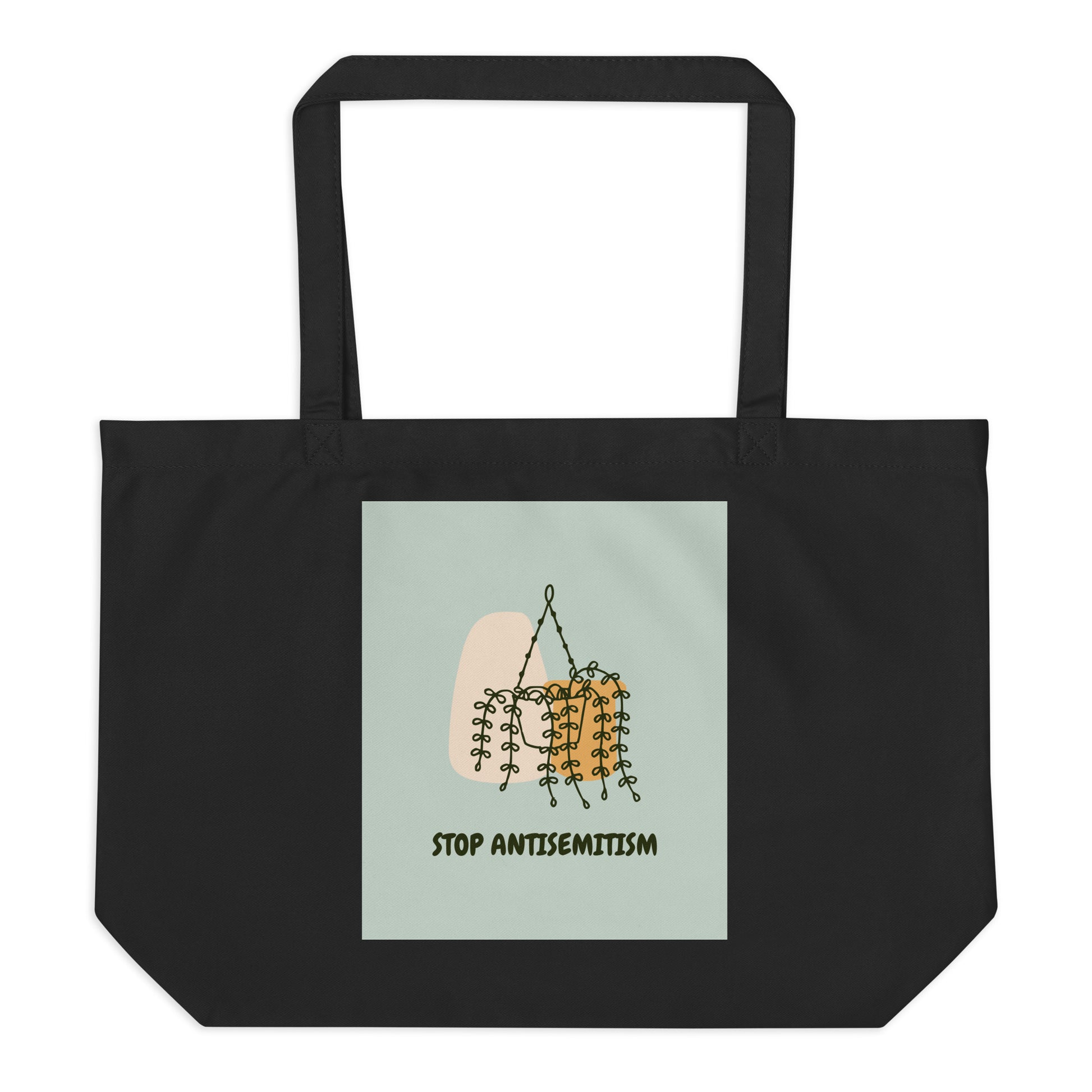 Stop Antisemitism | Plants & Flowers Edition | Large Organic Tote Bag