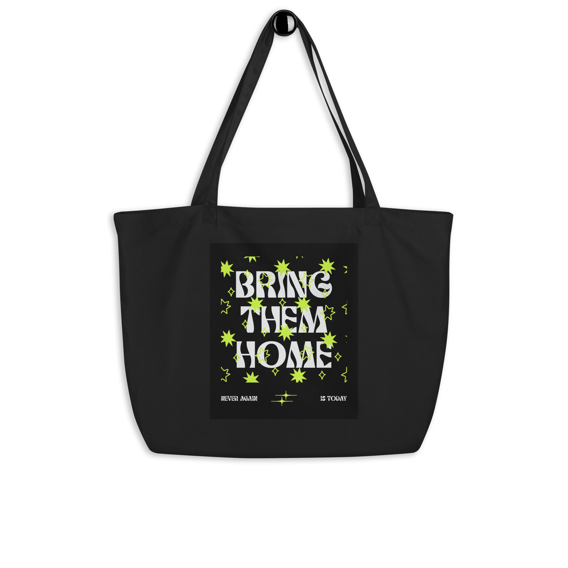 Bring Them Home | Neon Green Edition | Large Organic Tote Bag