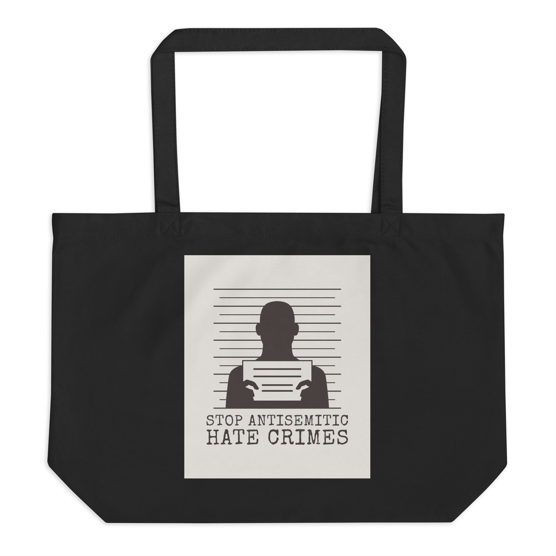 Antisemitic Hate Crimes | Large Organic Tote Bag