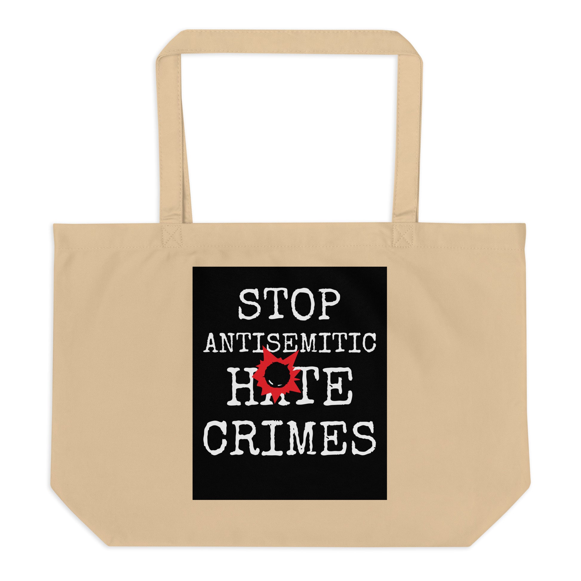 Antisemitic Hate Crimes | Large Organic Tote Bag