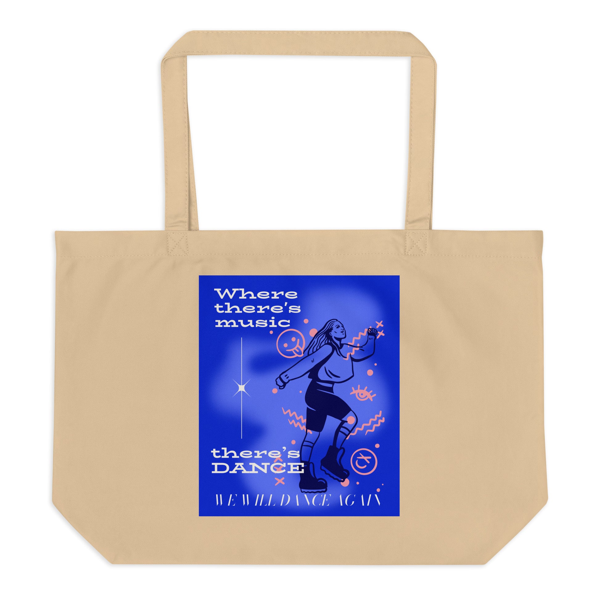 We will Dance Again Party | Large Organic Tote Bag