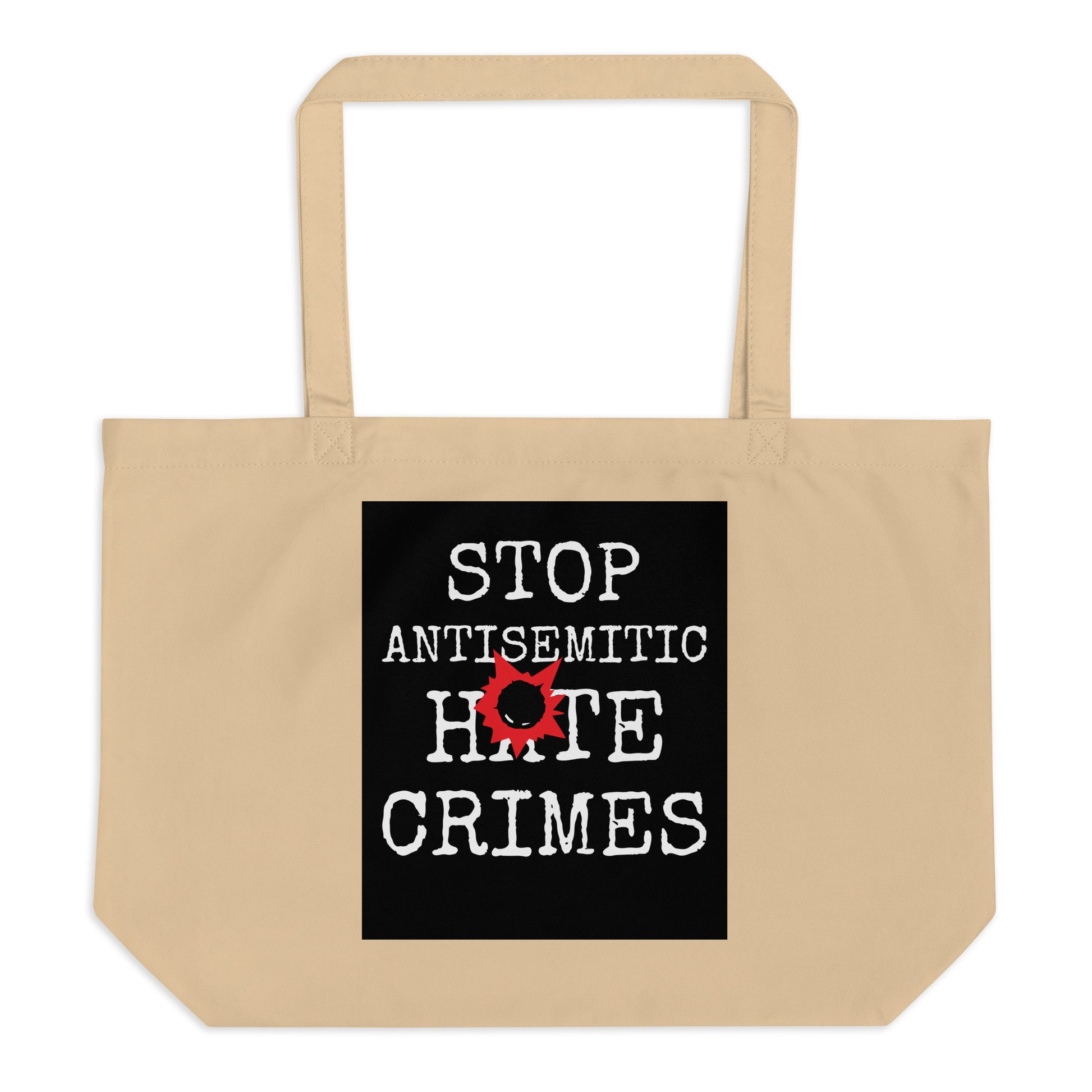 Antisemitic Hate Crimes | Large Organic Tote Bag