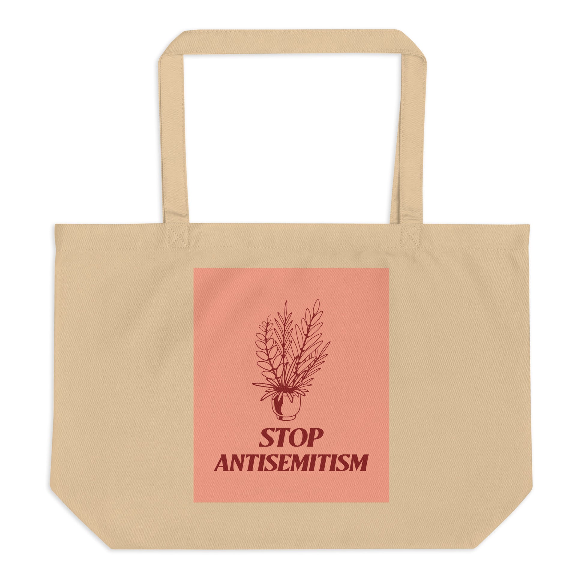 Stop Antisemitism | Plants & Flowers Edition | Large Organic Tote Bag