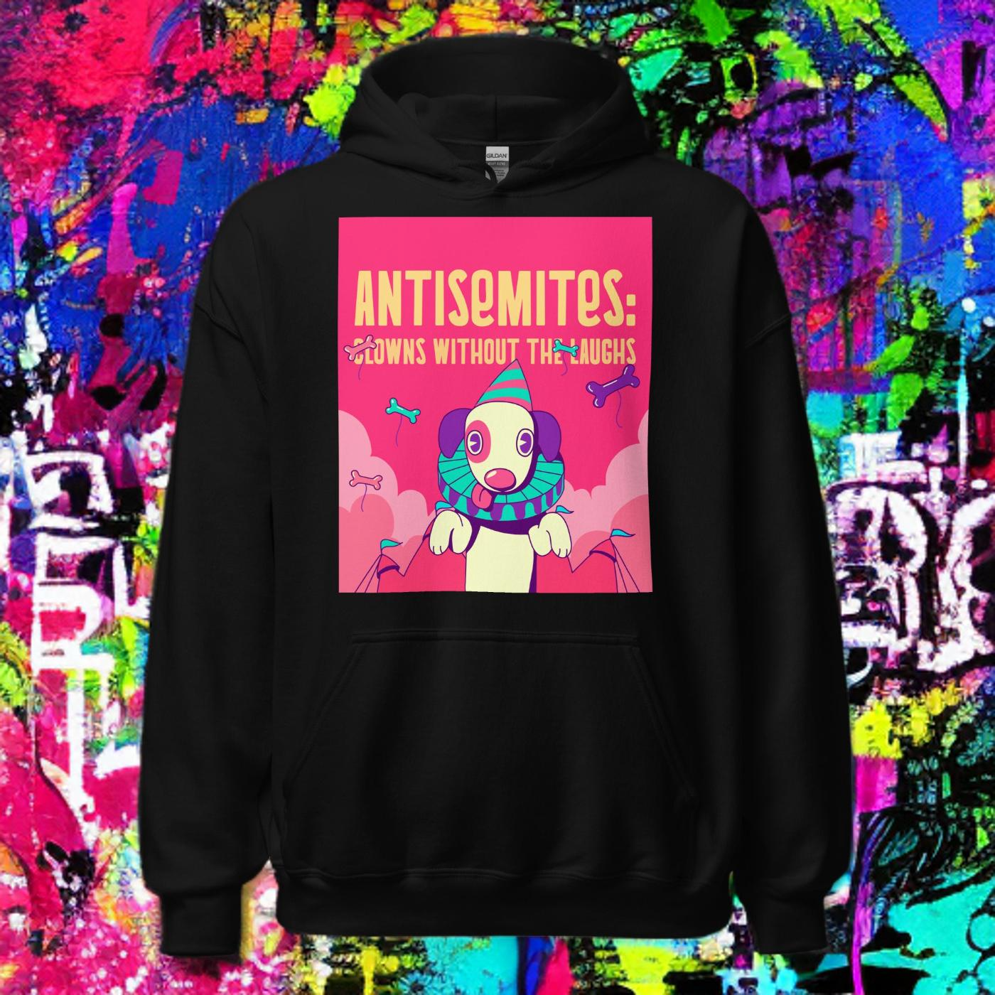 Antisemitic Clowns | Unisex Hoodie