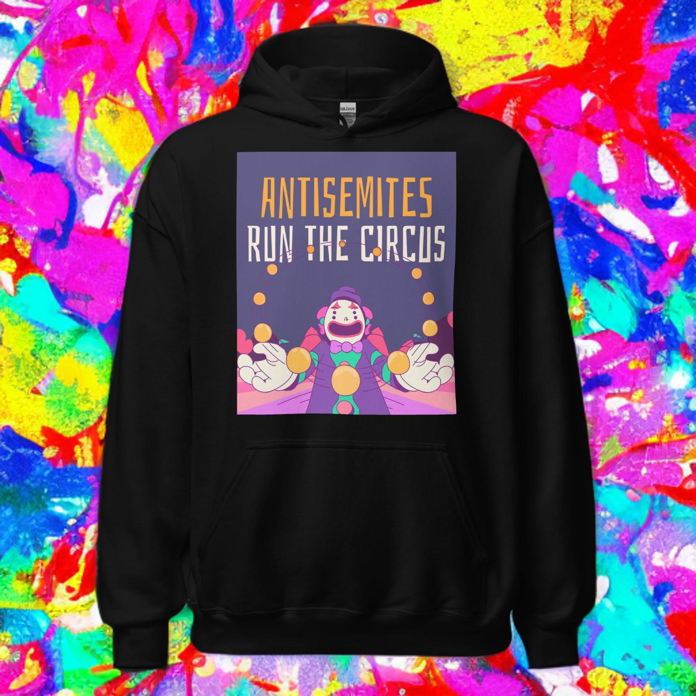 Antisemitic Clowns | Unisex Hoodie