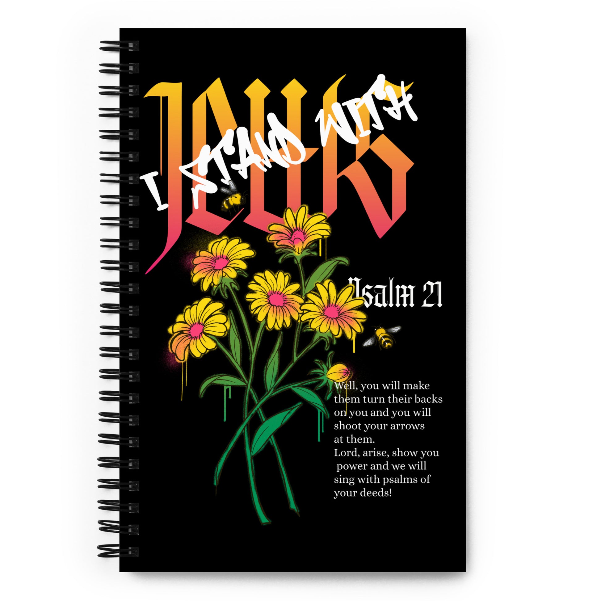 I Stand With Jews | Flower Christian Bible Verse | Spiral Notebook