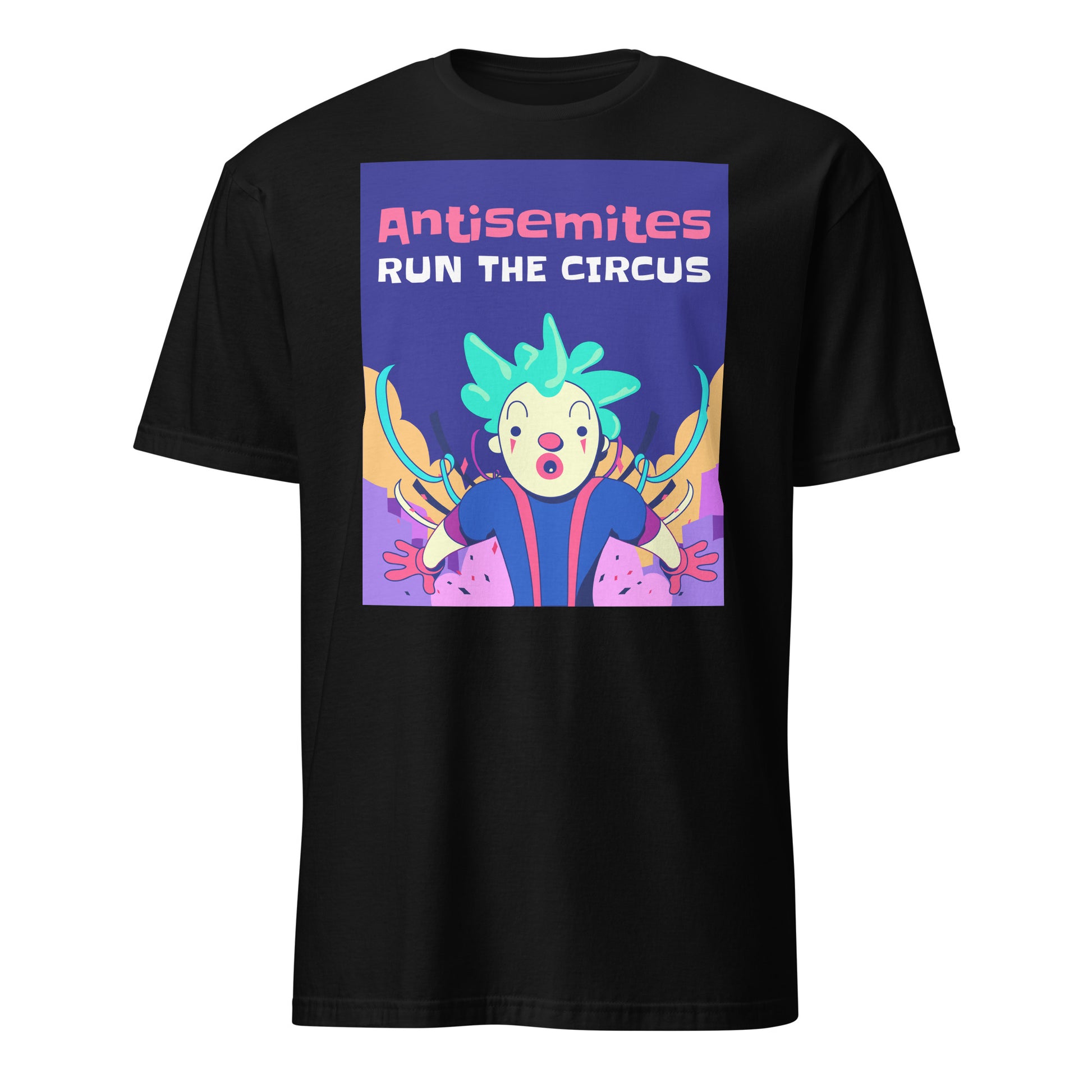 Antisemitic Clowns | Unisex T-Shirt