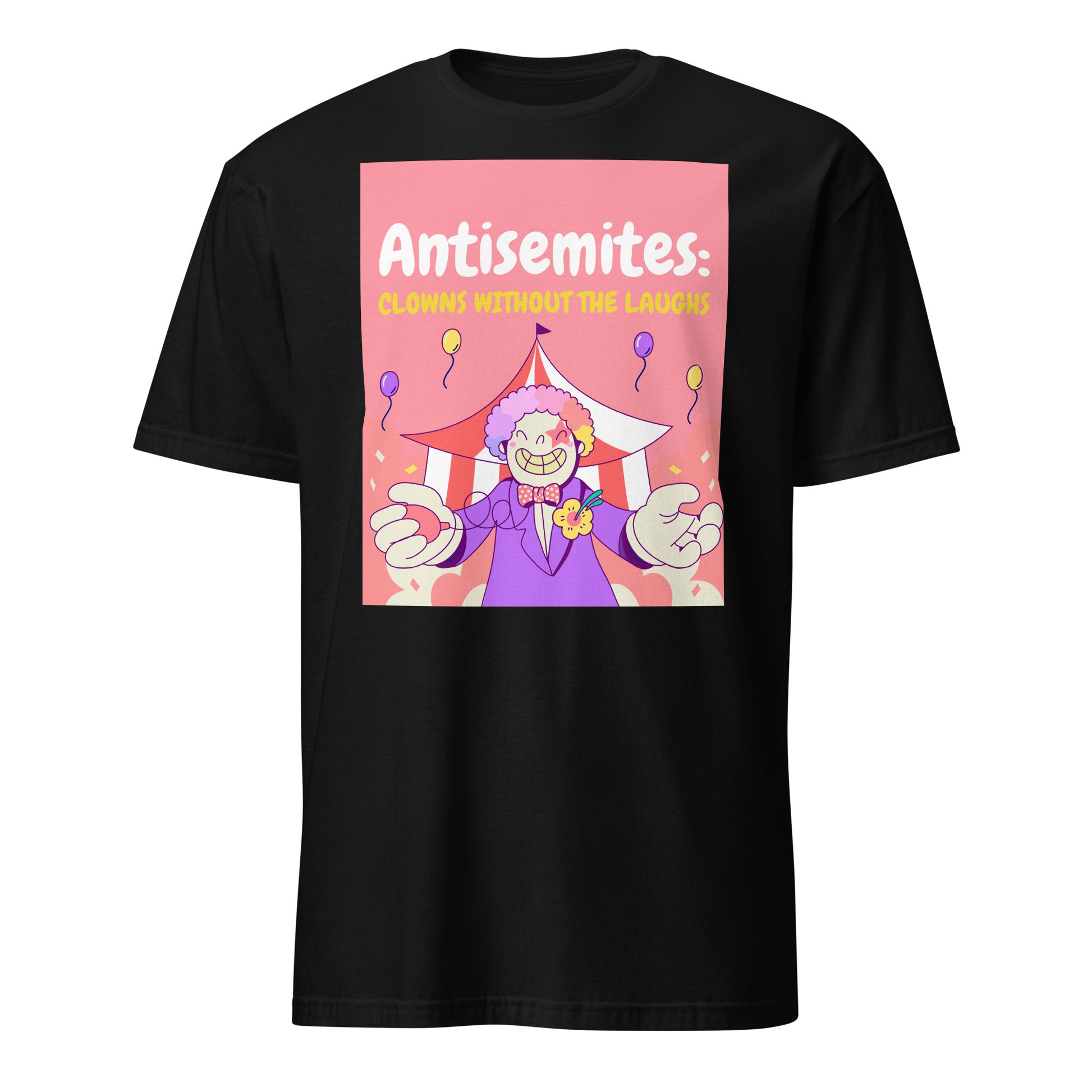 Antisemitic Clowns | Unisex T-Shirt