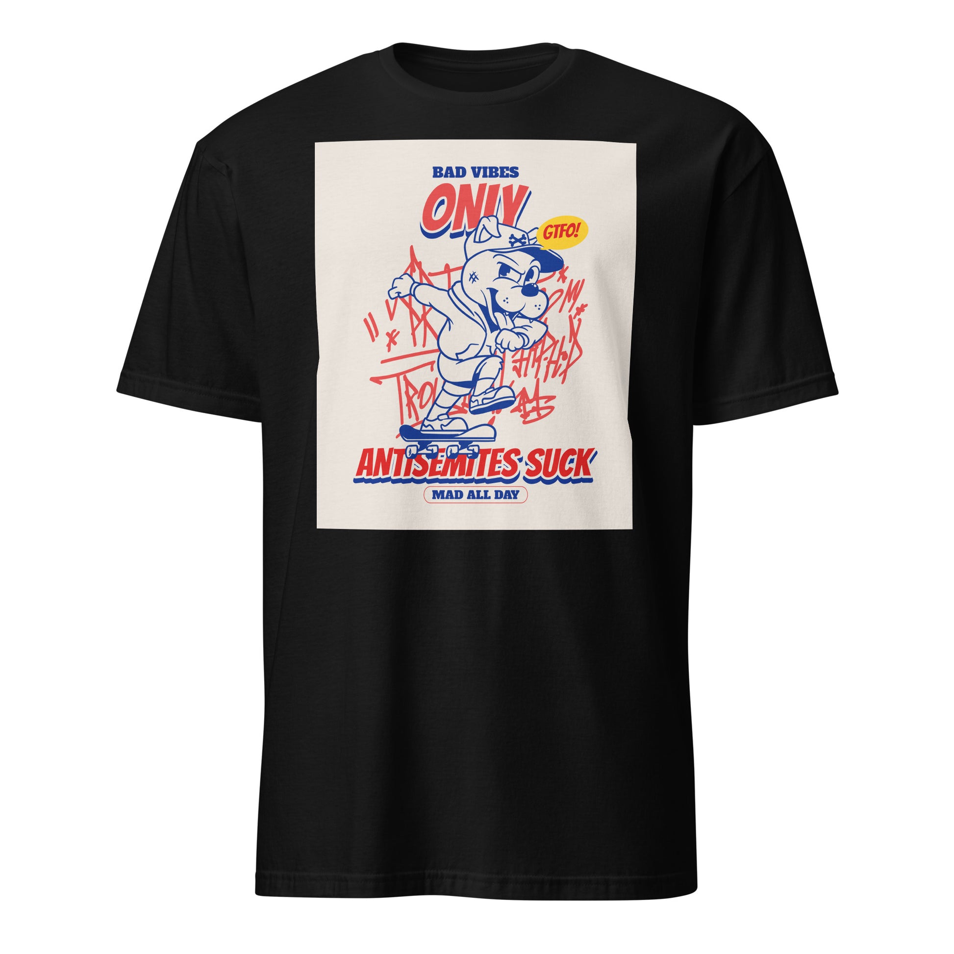 Streetart Graffiti Cartoon | Antisemitism | Unisex T-Shirt