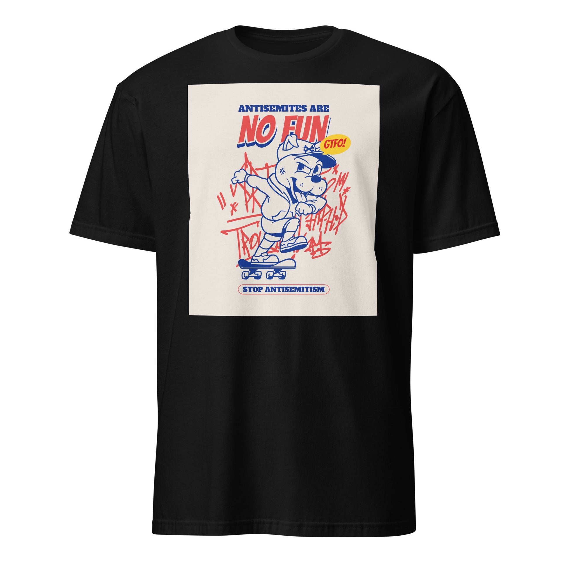 Streetart Graffiti Cartoon | Antisemitism | Unisex T-Shirt