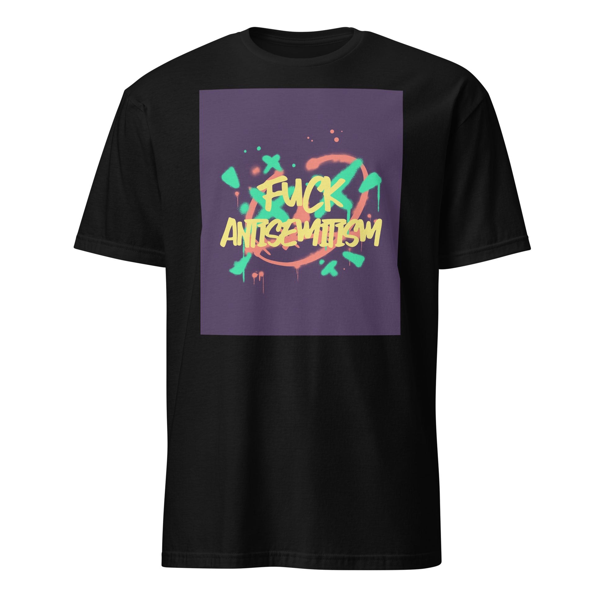 Fuck Antisemitism Graffiti | Unisex T-Shirt