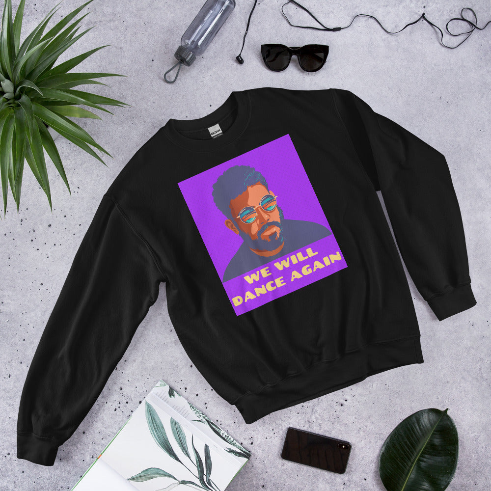 We Will Dance Again | Unisex Sweatshirt